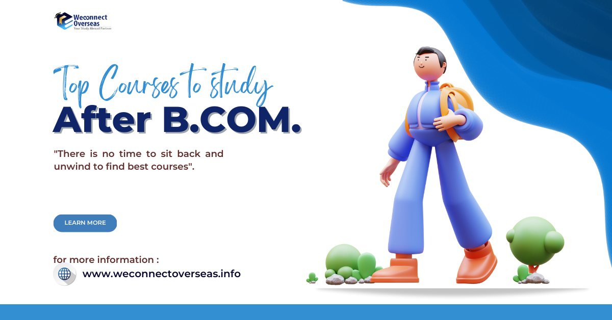 Top Courses to study Abroad after B.Com.