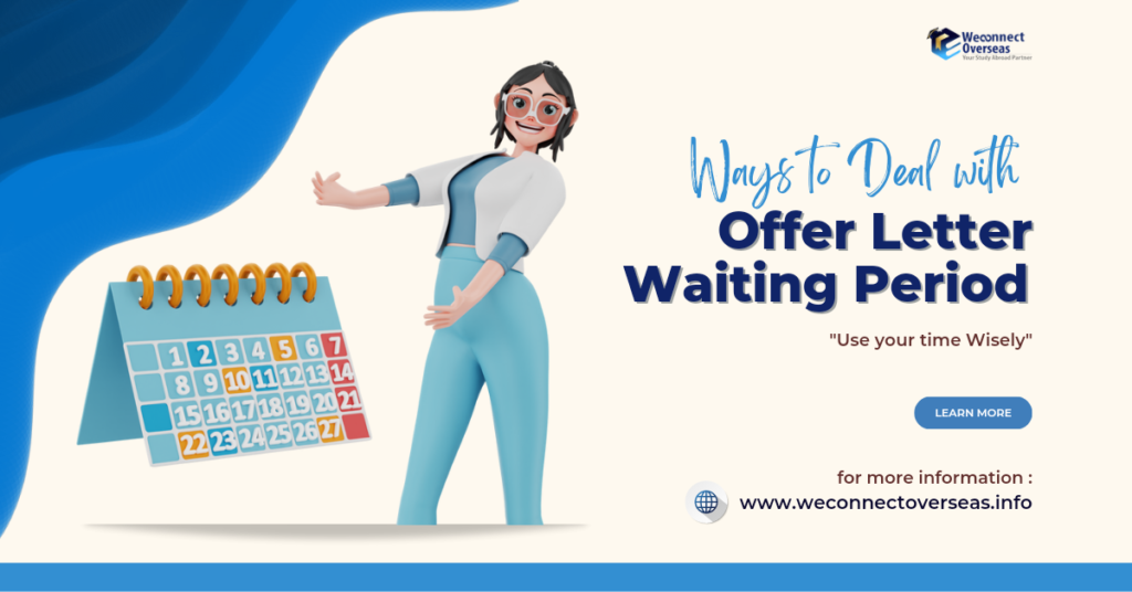 What to do while waiting for your Offer letter?